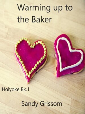 cover image of Warming Up to the Baker